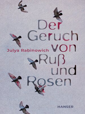 Der Geruch von Ruß und Rosen - ebook